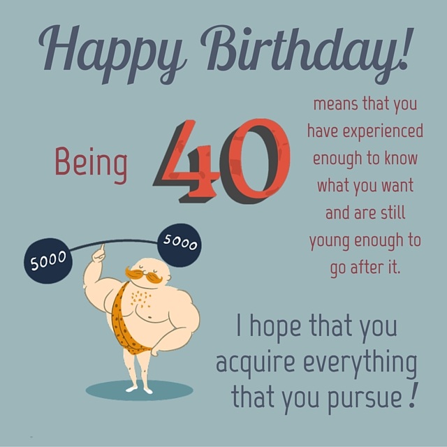 40th Birthday Wishes For Friend Funny