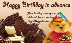 Happy Birthday Wishes In Advance - Happy Birthday Message 