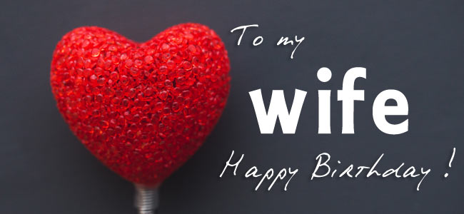happy birthday quotes for wife