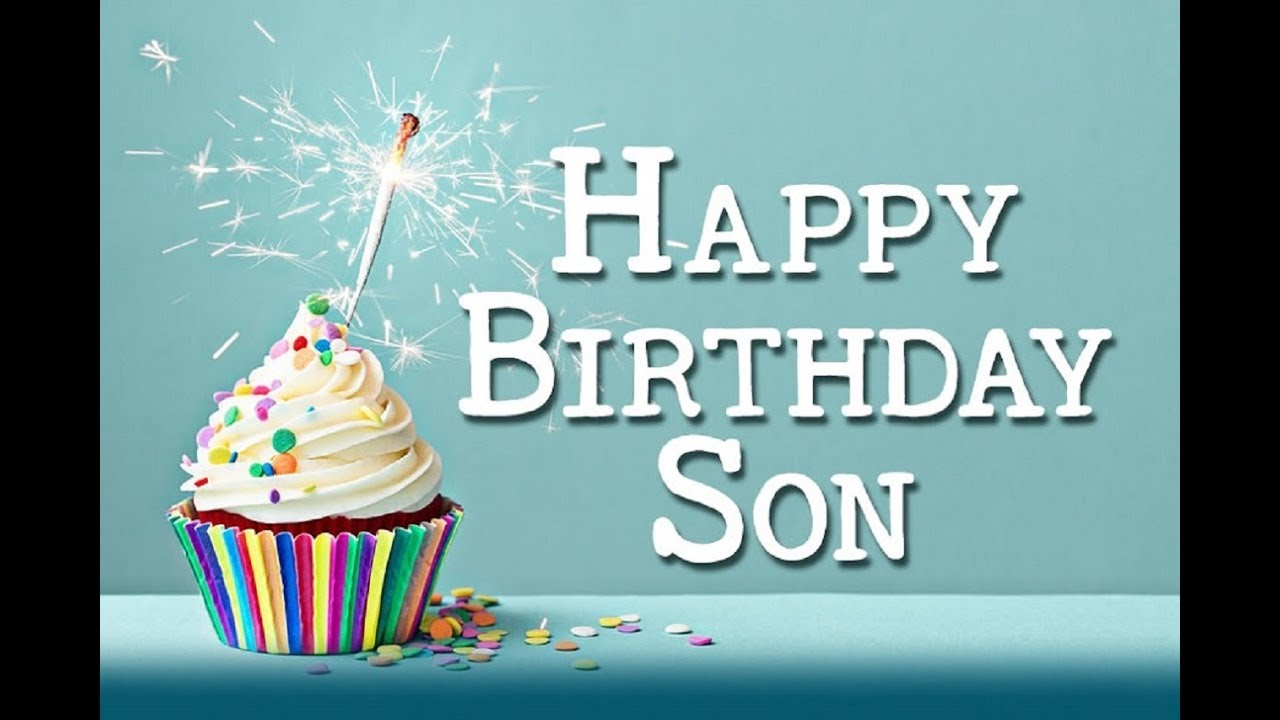 Happy Birthday Son Cards, Greetings And Images