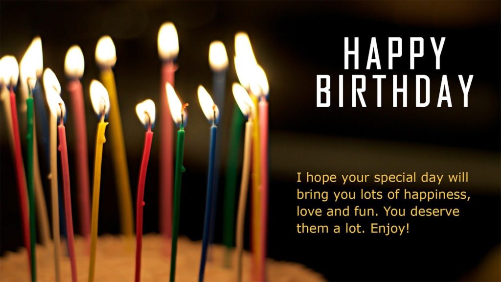 Happy birthday quotes and messages