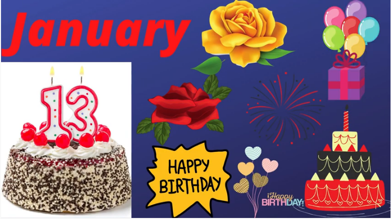 13 January Happy Birthday Wishes