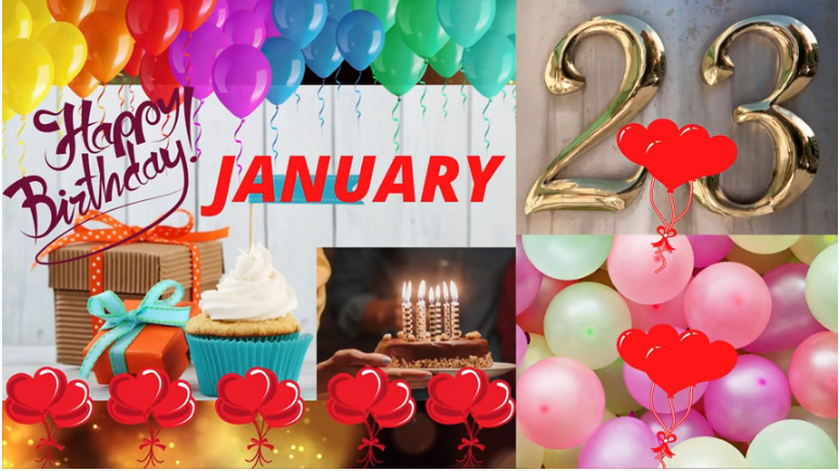 23 January Birthday Wishes