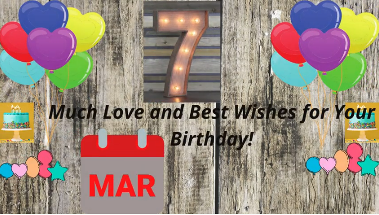 Happy 7 March Birthday Wishes