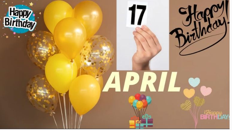 17 April Happy Birthday Wishes